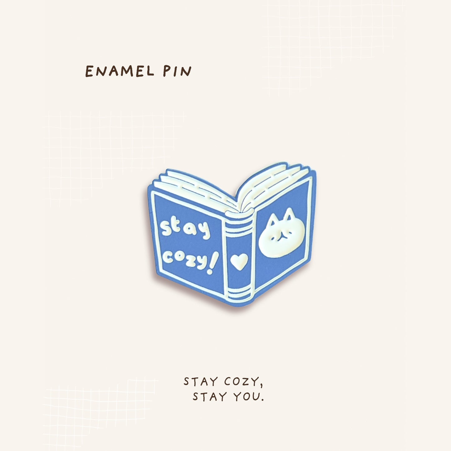 Stay Cozy Book Enamel Pin